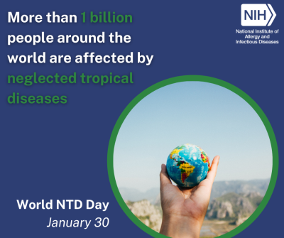 A graphic of a hand holding a small globe, with the text "More than 1 billion people around the world are affected by neglected tropical diseases. World NTD Day, January 30."